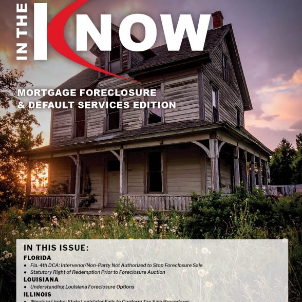 Mortgage Foreclosure & Default Services Newsletter: Q2 2026 Edition
